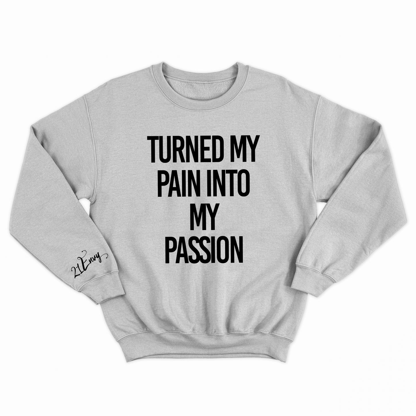Pain Into My Passion